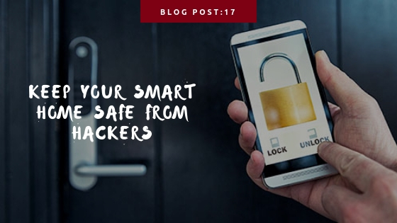 IoT Home Security: How to Keep Your Smart Home Safe from Hackers ...