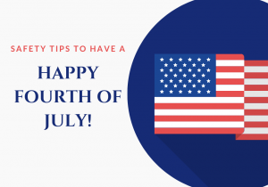 4th of July Safety Tips